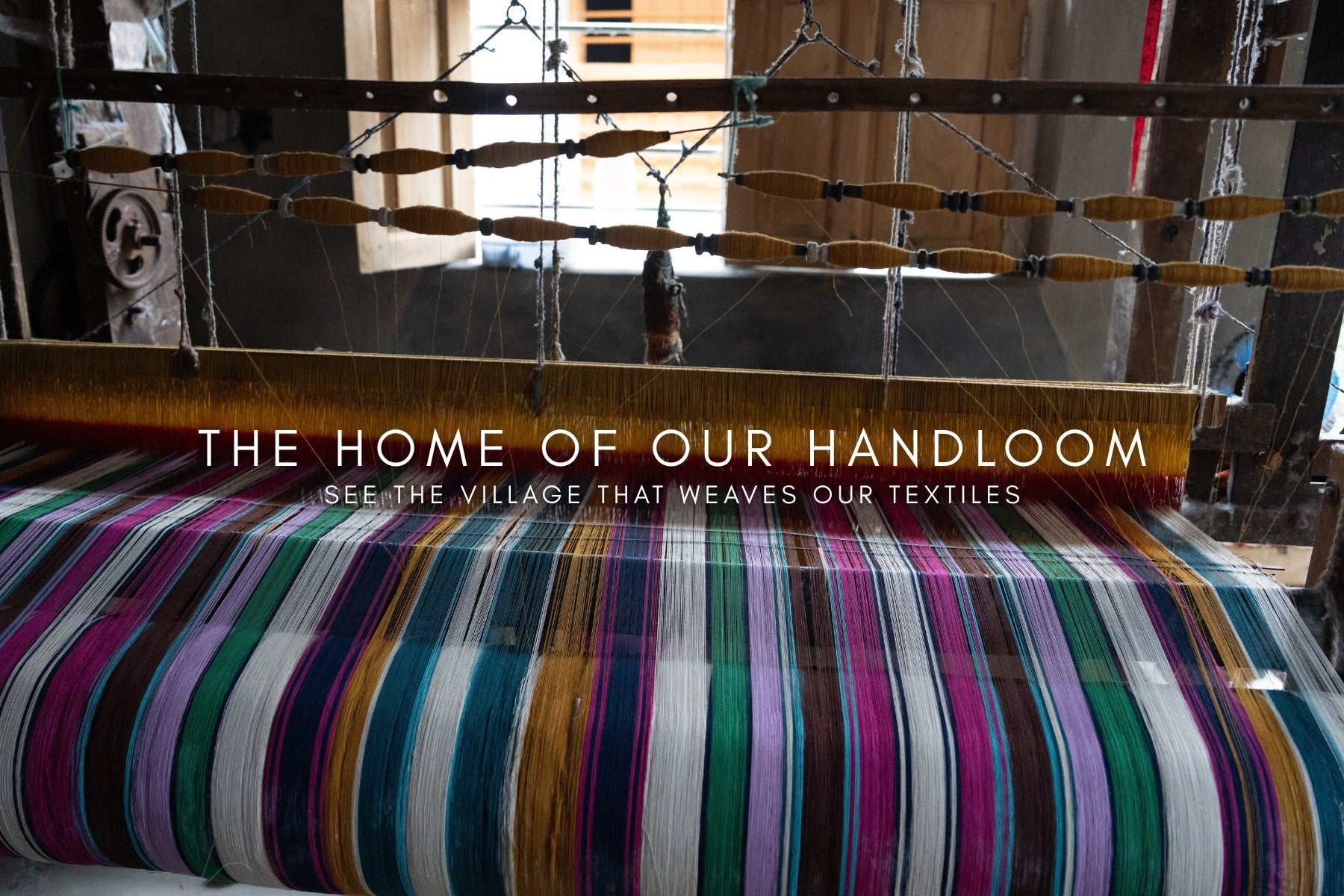 The Village That Weaves Our Fabrics